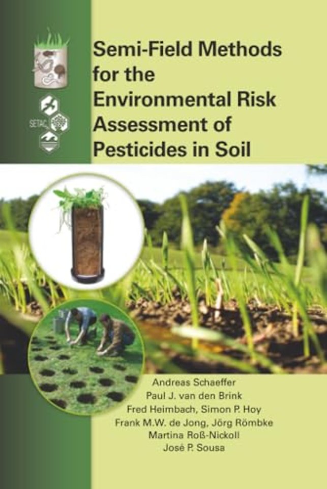 Semi-Field Methods for the Environmental Risk Assessment of Pesticides in Soil