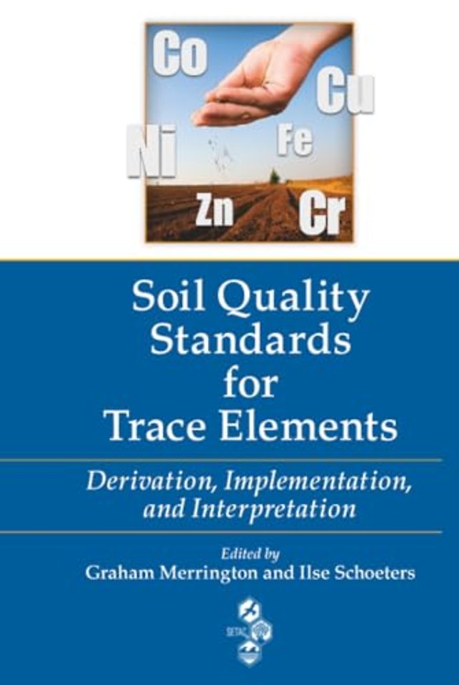 Soil Quality Standards for Trace Elements