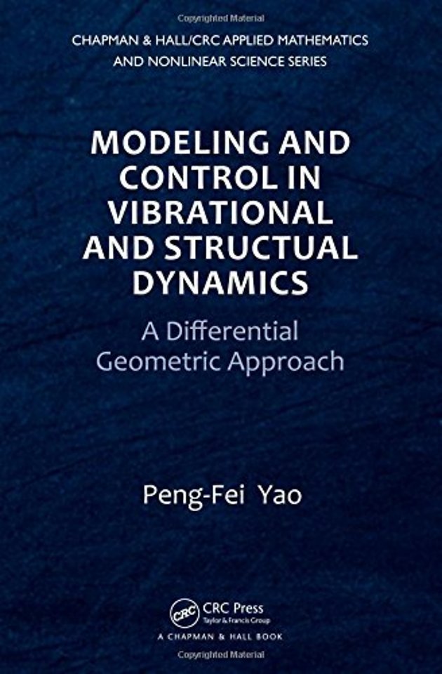 Modeling and Control in Vibrational and Structural Dynamics