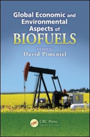 Global Economic and Environmental Aspects of Biofuels