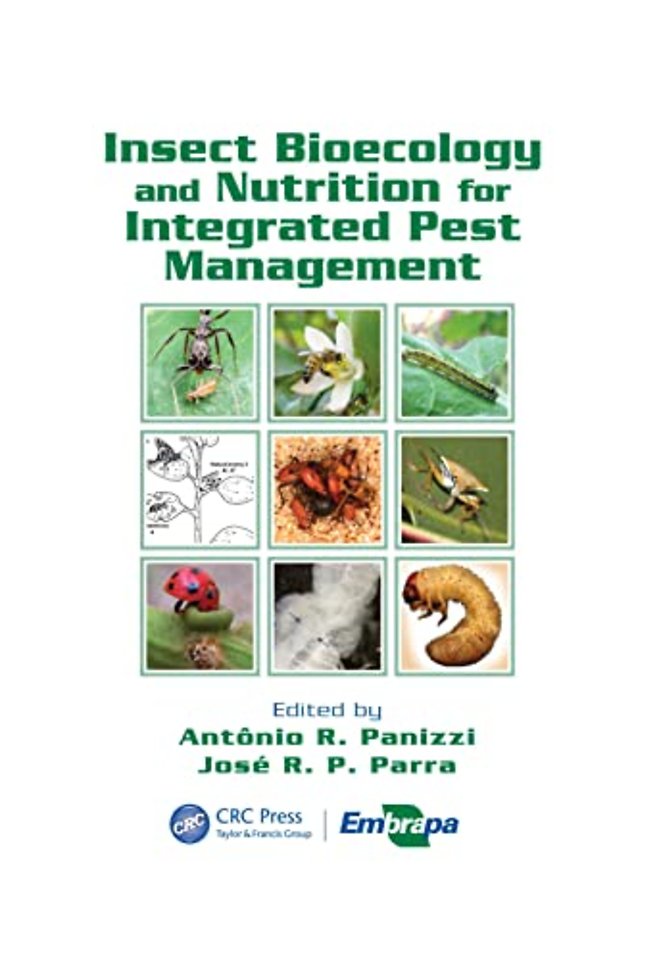 Insect Bioecology and Nutrition for Integrated Pest Management