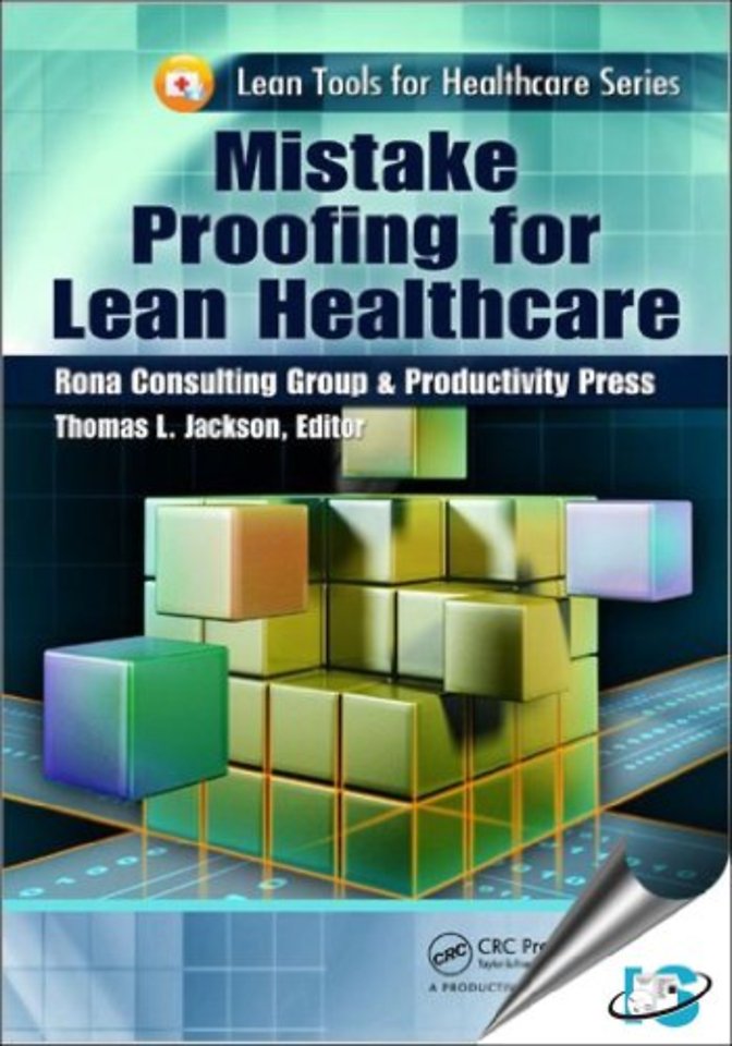 Mistake Proofing for Lean Healthcare