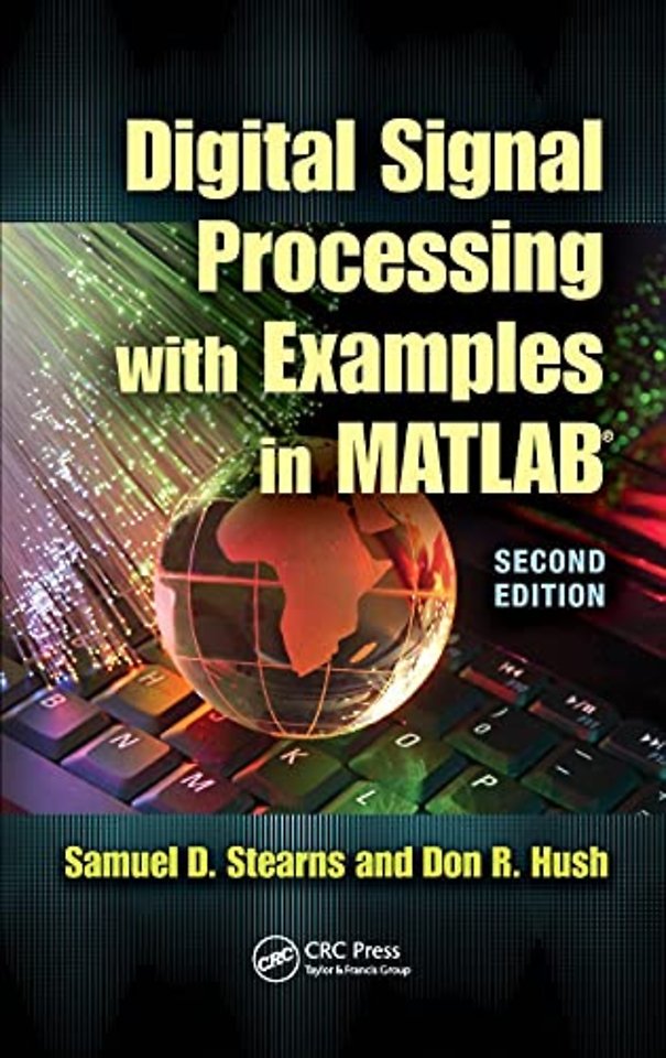 Digital Signal Processing with Examples in MATLAB