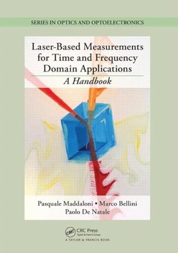 Laser-Based Measurements for Time and Frequency Domain Applications