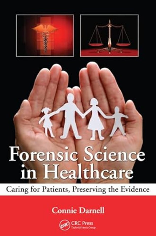 Forensic Science in Healthcare