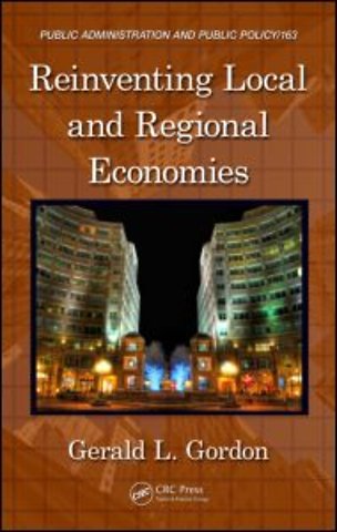 Reinventing Local and Regional Economies