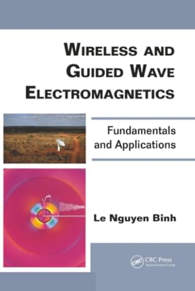 Wireless and Guided Wave Electromagnetics