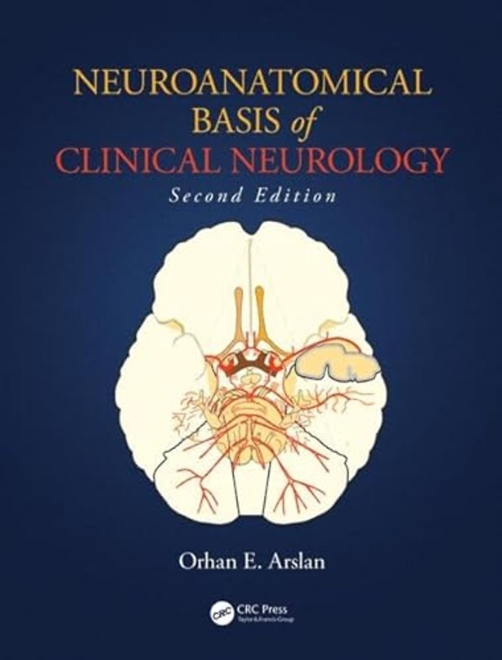 Neuroanatomical Basis of Clinical Neurology