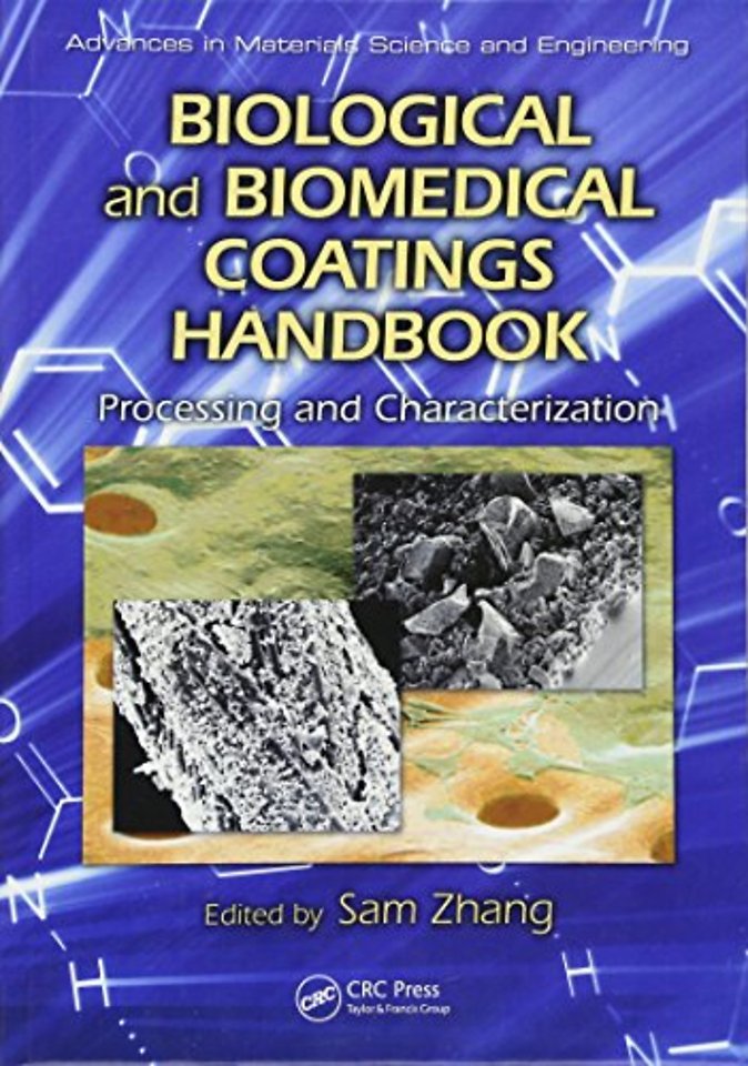 Biological and Biomedical Coatings Handbook
