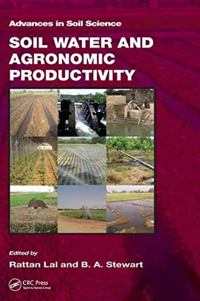 Soil Water and Agronomic Productivity