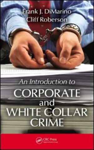 Introduction to Corporate and White-Collar Crime