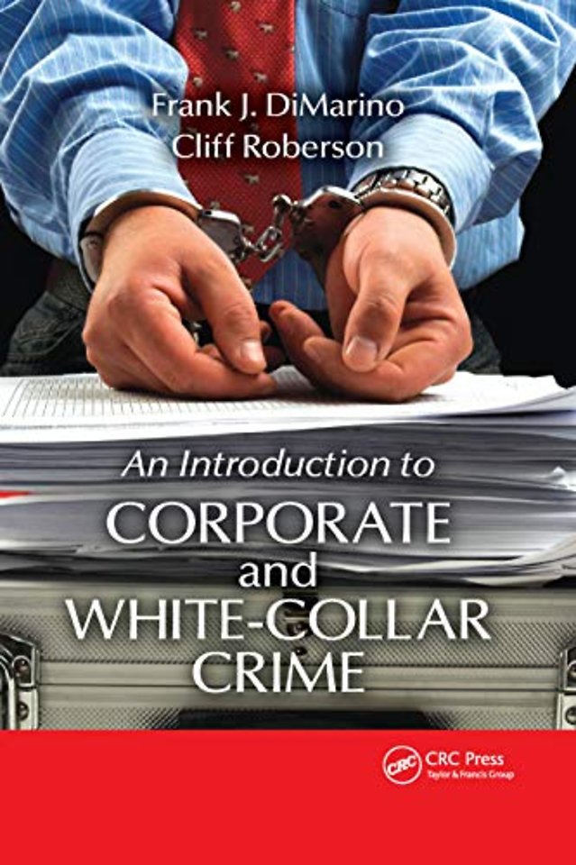 Introduction to Corporate and White-Collar Crime