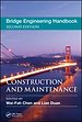 Bridge Engineering Handbook - Construction and Maintenance Bridge Engineering Handbook - Construction and Maintenance