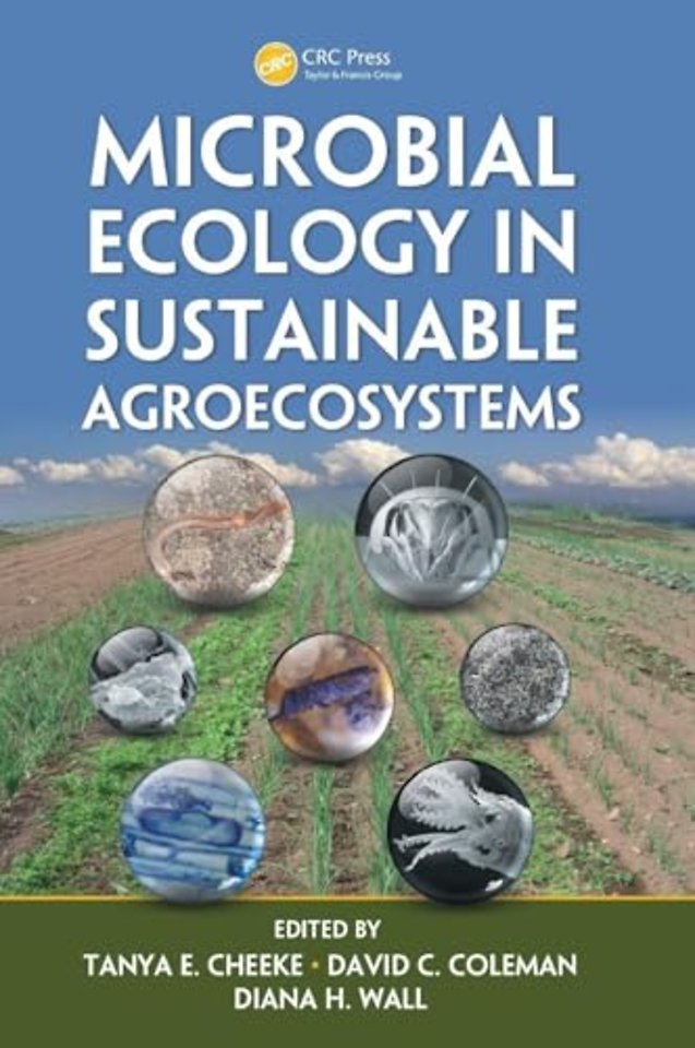 Microbial Ecology in Sustainable Agroecosystems