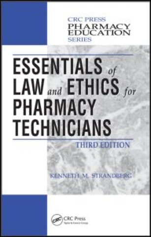 Essentials of Law and Ethics for Pharmacy Technicians