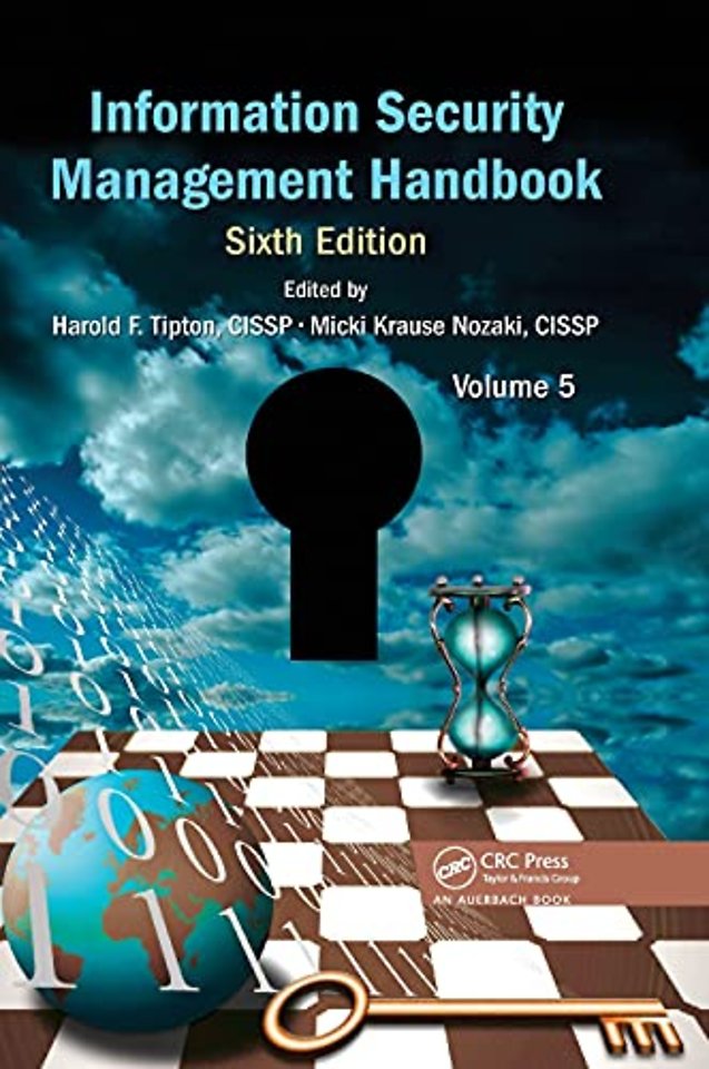 Information Security Management Handbook, Volume 5
