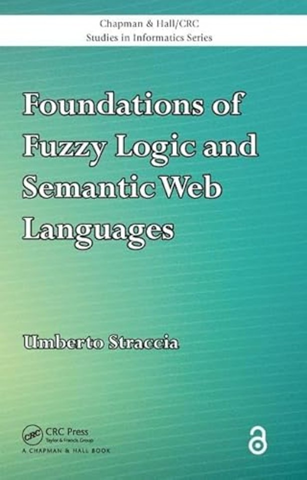 Foundations of Fuzzy Logic and Semantic Web Languages