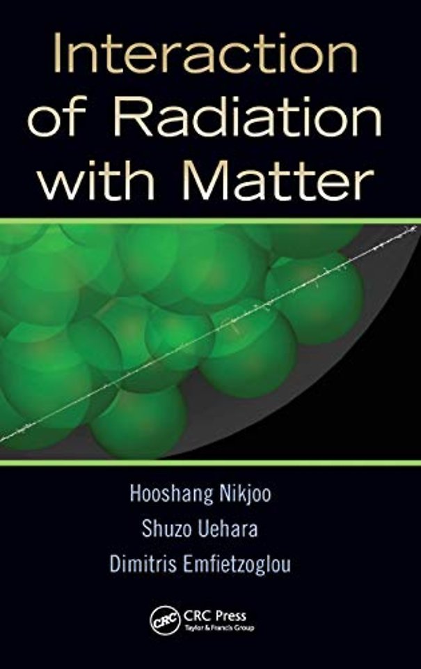 Interaction of Radiation with Matter
