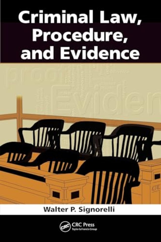Criminal Law, Procedure, and Evidence