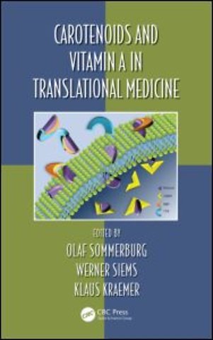 Carotenoids and Vitamin A in Translational Medicine