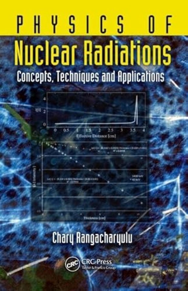 Physics of Nuclear Radiations