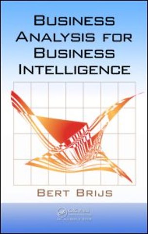 Business Analysis for Business Intelligence