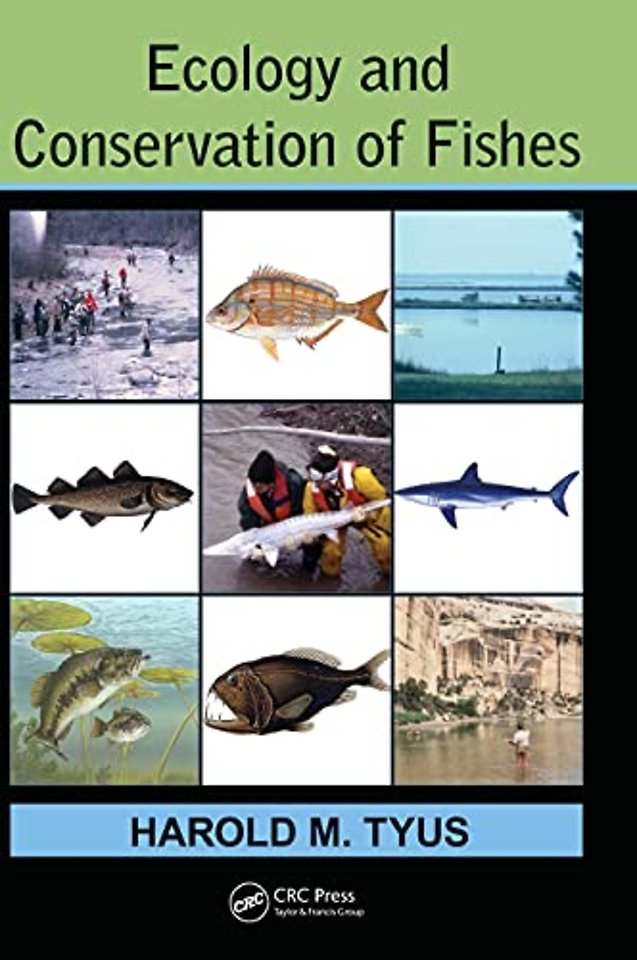 Ecology and Conservation of Fishes