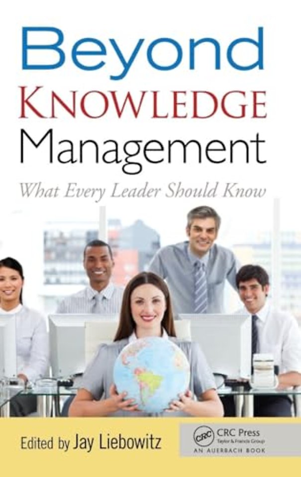 Beyond Knowledge Management