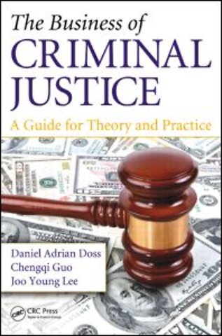 Business of Criminal Justice