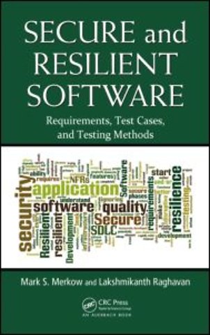 Secure and Resilient Software