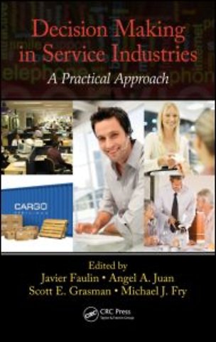 Decision Making in Service Industries