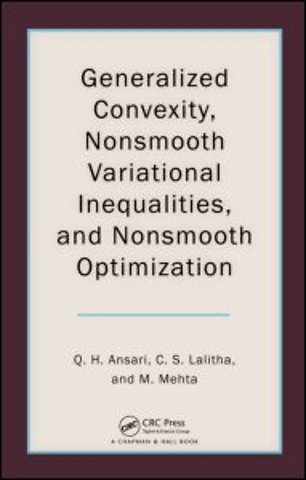 Generalized Convexity, Nonsmooth Variational Inequalities, and Nonsmooth Optimization
