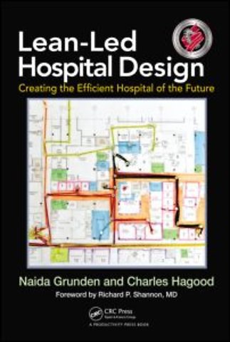 Lean-Led Hospital Design