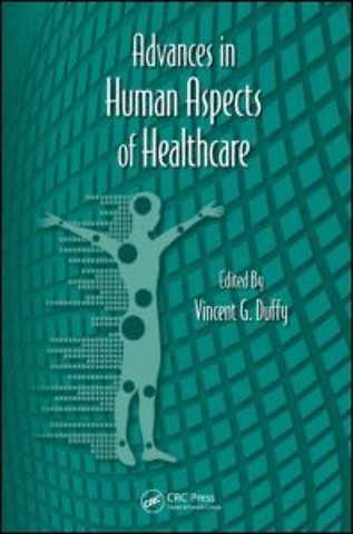 Advances in Human Aspects of Healthcare