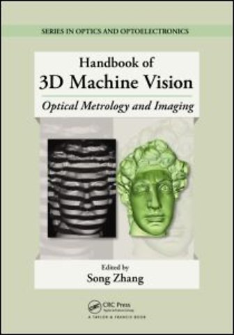 Handbook of 3D Machine Vision