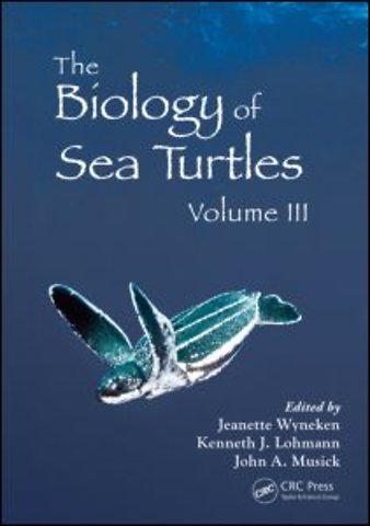 Biology of Sea Turtles, Volume III