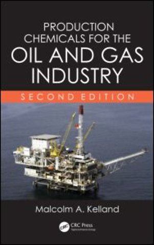 Production Chemicals for the Oil and Gas Industry