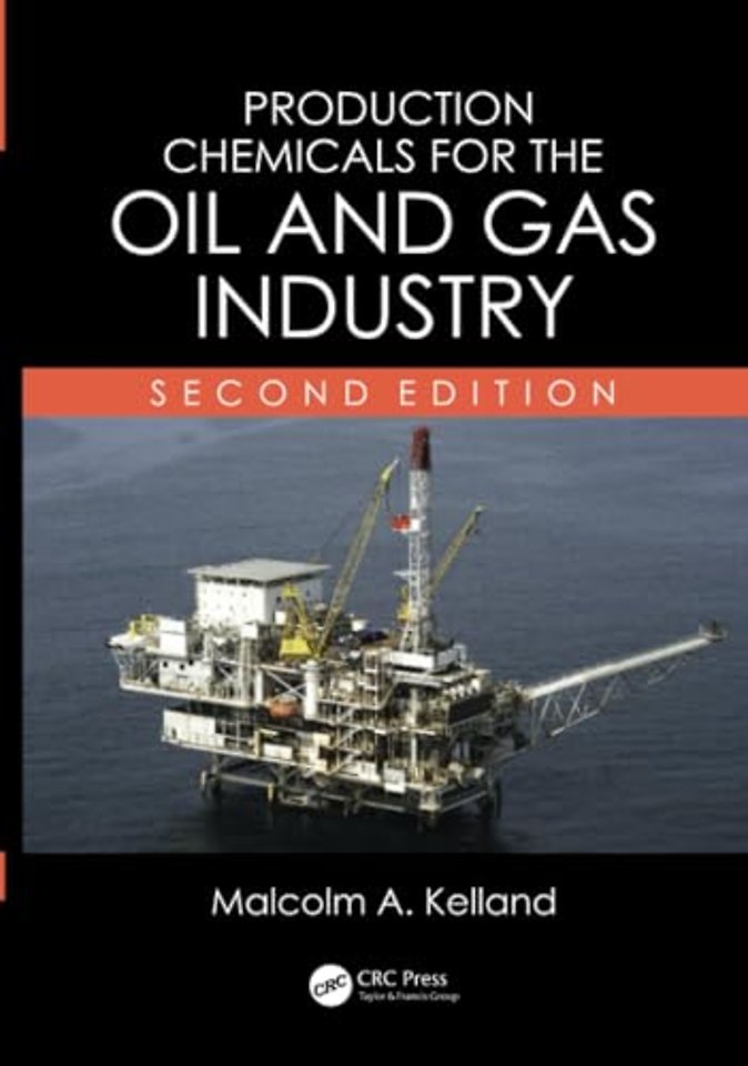 Production Chemicals for the Oil and Gas Industry