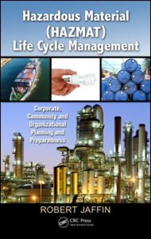 Hazardous Material (HAZMAT) Life Cycle Management