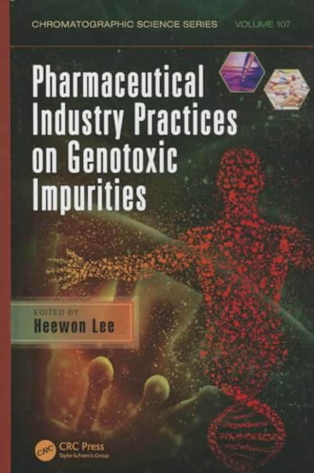 Pharmaceutical Industry Practices on Genotoxic Impurities