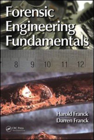 Forensic Engineering Fundamentals