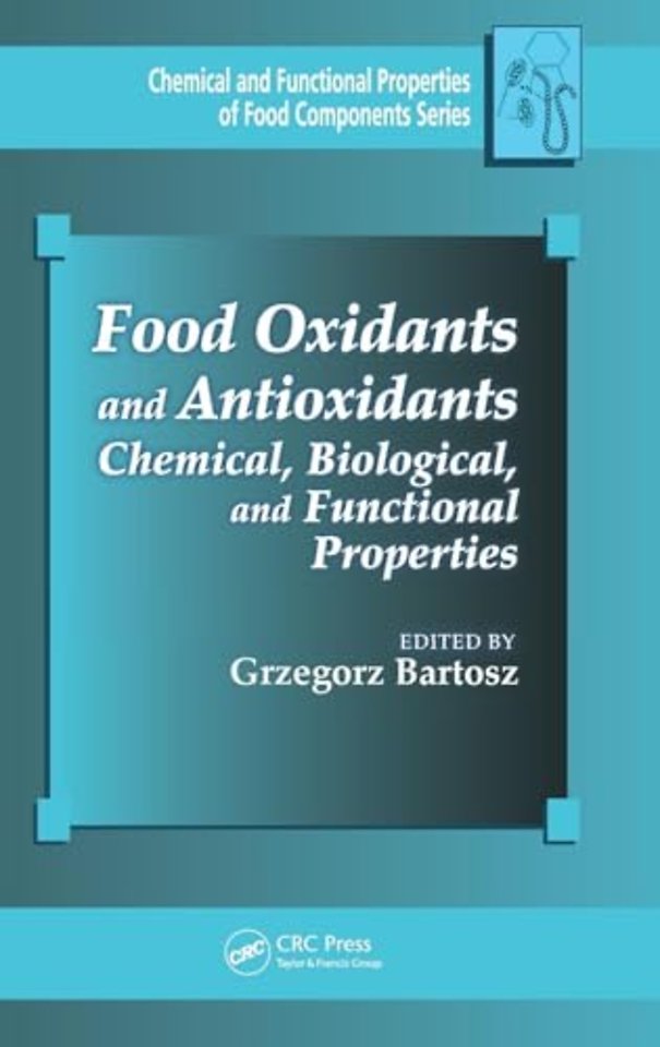Food Oxidants and Antioxidants