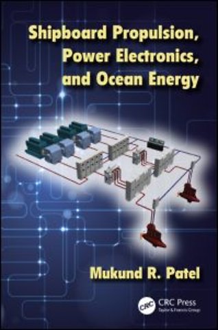 Shipboard Propulsion, Power Electronics, and Ocean Energy