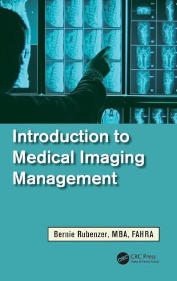 Introduction to Medical Imaging Management
