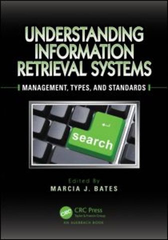 Understanding Information Retrieval Systems