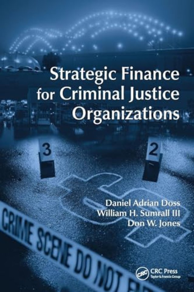 Strategic Finance for Criminal Justice Organizations