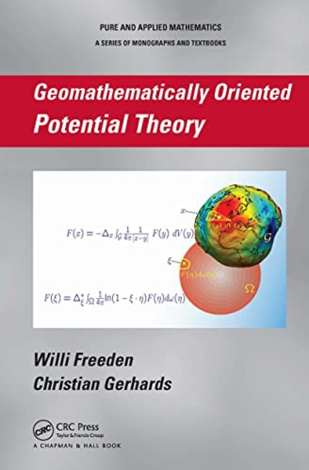 Geomathematically Oriented Potential Theory