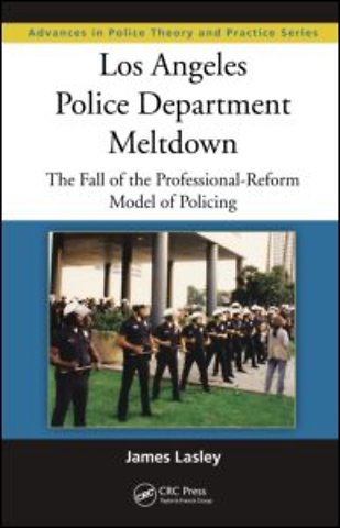 Los Angeles Police Department Meltdown