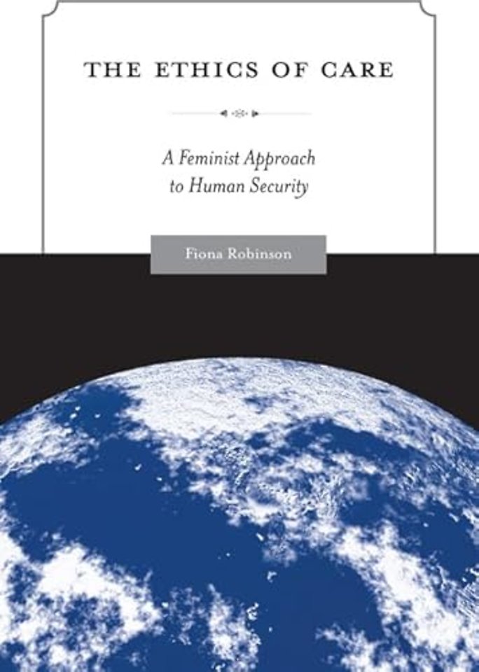 The Ethics of Care – A Feminist Approach to Human Security