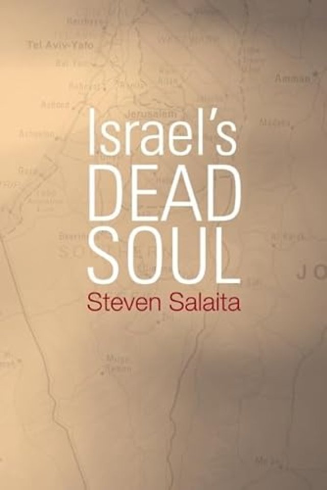 Israel`s Dead Soul